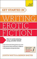 GET STARTED IN WRITING EROTIC FICTION