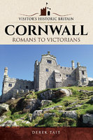 CORNWALL: Romans to Victorians