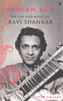 INDIAN SUN: The Life and Music of Ravi Shankar