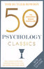 50 PSYCHOLOGY CLASSICS