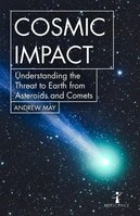 COSMIC IMPACT:  Understanding the Threat to Earth