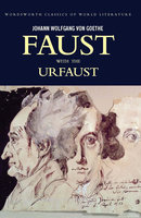 FAUST AND THE URFAUST