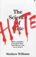 SCIENCE OF HATE