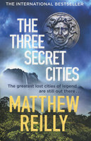 THREE SECRET CITIES