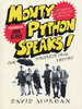 MONTY PYTHON SPEAKS! Revised and Updated Edition