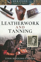 LEATHERWORK AND TANNING
