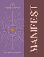 MANIFEST: Find Your Power