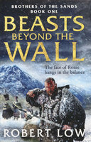 BEASTS BEYOND THE WALL