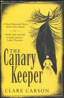CANARY KEEPER