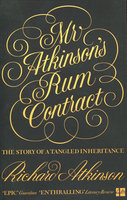 MR ATKINSON’'S RUM CONTRACT