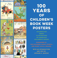 100 YEARS OF CHILDREN'S BOOK WEEK POSTERS