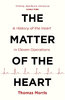 MATTER OF THE HEART