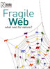 FRAGILE WEB: What Next for Nature?