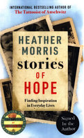 STORIES OF HOPE: Finding Inspiration in Everyday Lives