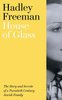 HOUSE OF GLASS