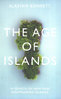 AGE OF ISLANDS: In Search of New and Disappearing Islands