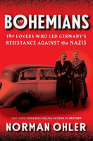 BOHEMIANS: The Lovers Who Led Germany's Resistance
