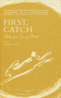 FIRST, CATCH: Study of A Spring Meal