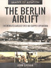 BERLIN AIRLIFT: The World's Largest Ever Supply Operation