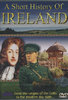 SHORT HISTORY OF IRELAND DVD
