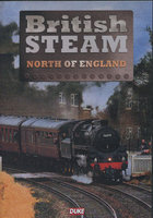 NORTH OF ENGLAND BRITISH STEAM DVD