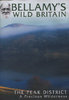 PEAK DISTRICT: BELLAMY'S WILD BRITAIN DVD