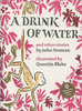 DRINK OF WATER AND OTHER STORIES