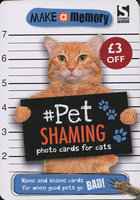 PET SHAMING: Photo Cards For Cats