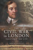 CIVIL WAR IN LONDON: Voices from the City
