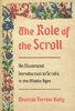 ROLE OF THE SCROLL: An Illustrated Introduction to Scrolls