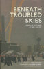 BENEATH TROUBLED SKIES: Poems of Scotland at War 1914-1918