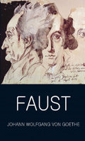 FAUST A TRAGEDY IN TWO PARTS: With the Urfaust