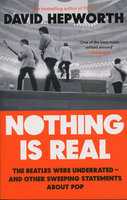 NOTHING IS REAL