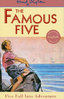 FIVE FALL INTO ADVENTURE: The Famous Five