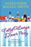 FATTY O'LEARY'S DINNER PARTY