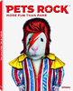PETS ROCK: More Fun than Fame