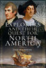 EXPLORERS AND THEIR QUEST FOR NORTH AMERICA