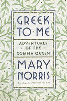 GREEK TO ME: Adventures of the Comma Queen