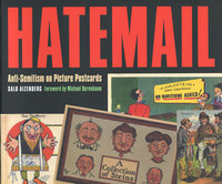 HATEMAIL: Anti-Semitism on Picture Postcards