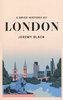 BRIEF HISTORY OF LONDON