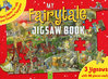 MY FAIRY TALE JIGSAW BOOK: Three Jigsaws