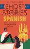 SHORT STORIES IN SPANISH FOR BEGINNERS
