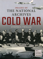 IMAGES OF THE NATIONAL ARCHIVES: Cold War