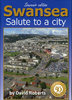 SWANSEA: Salute to a City Souvenir Edition