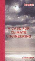 CASE FOR CLIMATE ENGINEERING