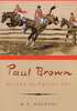 PAUL BROWN: Master of Equine Art