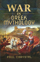 WAR IN GREEK MYTHOLOGY