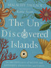 UNDISCOVERED ISLANDS: An Archipelago of Myths