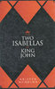 TWO ISABELLAS OF KING JOHN
