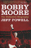 BOBBY MOORE: The Definitive Biography
